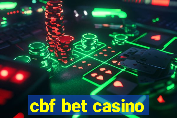 cbf bet casino